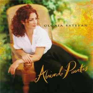 Gloria Estefan - Abriendo Puertas Album