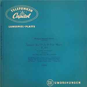 Wolfgang Amadeus Mozart, William Steinberg Conducting The Los Angeles Woodwinds - Serenade No. 10 In B Flat Major Album