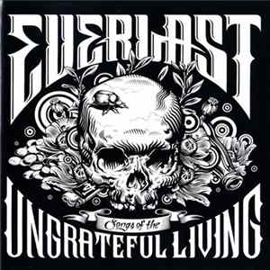 Everlast - Songs Of The Ungrateful Living Album