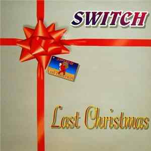 Switch - Last Christmas Album