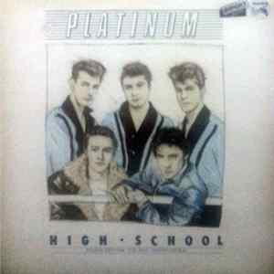 Various - Platinum High School Album
