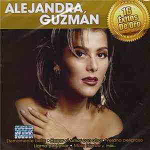 Alejandra Guzmán - 16 Éxitos De Oro Album