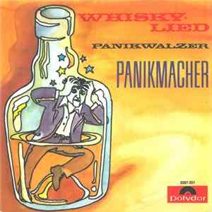 Panikmacher - Whiskylied Album
