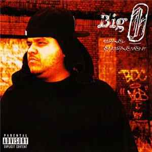 Big O - Gravel Engravement Album