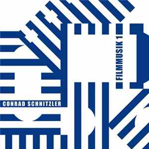 Conrad Schnitzler - Filmmusik 1 Album