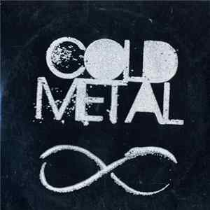 Cold Metal - The Eternal Return Album