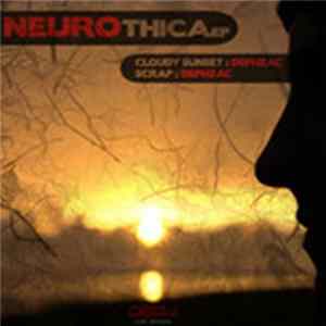 Dephzac - Neurotica EP Album