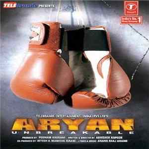 Anand Raaj Anand - Aryan (Unbreakable) Album