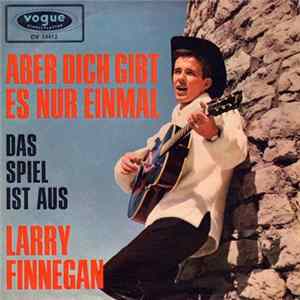 Larry Finnegan - Aber Dich Gibt Es Nur Einmal (The Biggest Hurt Of All) Album