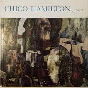 The Chico Hamilton Quintet - Chico Hamilton Quintet Album