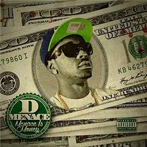 D Menace - Menace Is Money Album