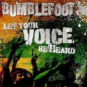 Bumblefoot - Let Your Voice Be Heard Album