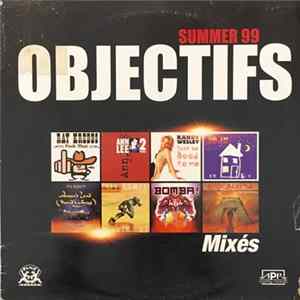 Various - Summer 99 Objectifs Album