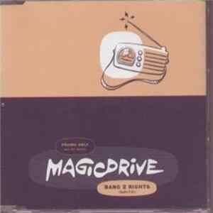 Magicdrive - Bang 2 Rights Album