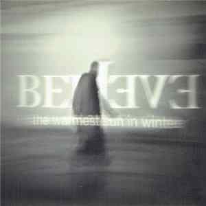 Believe - The Warmest Sun In Winter Album