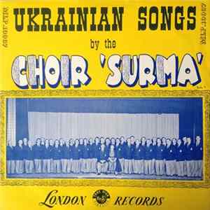 Юрія Головка, Choir Surma - Ukrainian Songs By The Choir 'Surma' Album