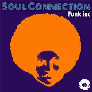 Soul Connection - Funk Inc Album