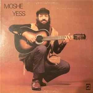 Moshe Yess - Moshe Yess Album
