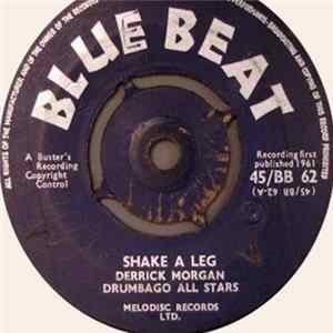 Derrick Morgan, Drumbago All Stars - Shake A Leg / Golden Rule Album