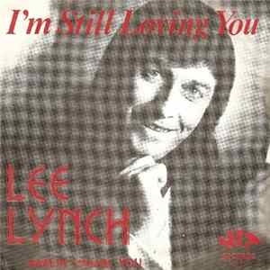 Lee Lynch - I'm Still Loving You Album
