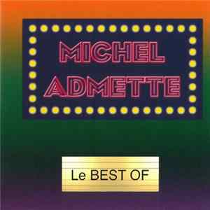 Michel Admette - Le Best Of Album