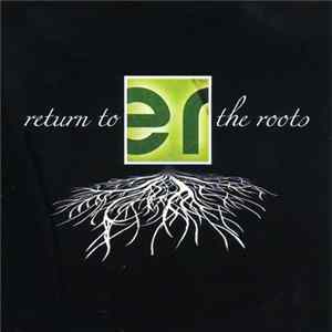 Endorphine - Return To The Roots Album