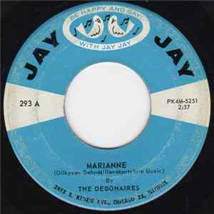 The Debonaires - Marianne Album