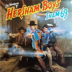 Sham 69 - The Adventures Of Hersham Boys Album