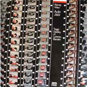 Barney Wilen - Auto Jazz - Tragic Destiny Of Lorenzo Bandini Album