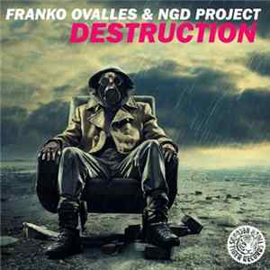 Franko Ovalles & NGD Project - Destruction Album