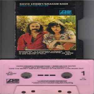 David Crosby / Graham Nash - Wind On The Water Album