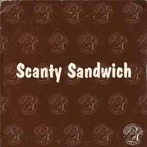 Scanty Sandwich - Because Of You Album