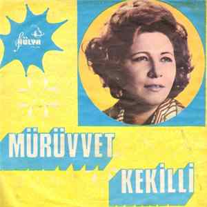 Mürüvvet Kekilli - Gel Teskere Gel Album