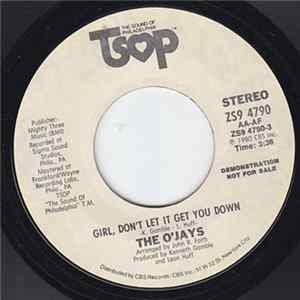 The O'Jays - Girl, Don't Let It Get You Down Album