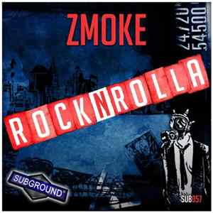Zmoke - Rock 'N' Rolla Album