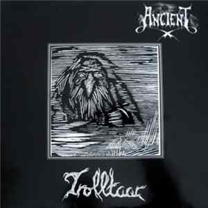 Ancient - Trolltaar Album