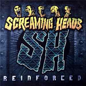 Screaming Heads - Reinforced Album