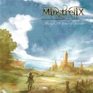 Minstrelix - Through The Gates Of Splendor Album