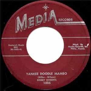 Bobby Roberts - Yankee Doodle Mambo / Hucklebuck Mambo Album