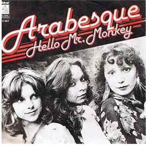 Arabesque - Hello Mr. Monkey Album