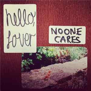 Hello, Lover - No One Cares Album