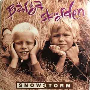 Snowstorm - Bärga Skörden Album