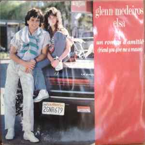 Glenn Medeiros En Duo Avec Elsa - Un Roman D'amitié (Friend You Give Me A Reason) Album