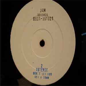2 Intense - Don't Let Luv Get U Down Album