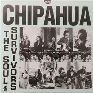 Chipahua - The Soul Survivors Album