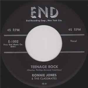 Ronnie Jones & The Classmates - Teenage Rock / Little Girl Next Door Album