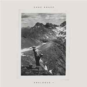 Chaz Knapp - Analogue 1 Album