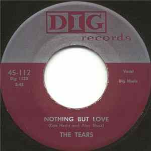 The Tears - Nothing But Love / Until The Day I Die Album