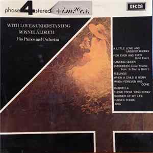 Ronnie Aldrich His Pianos And Orchestra - With Love & Understanding Album