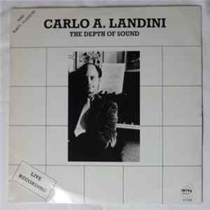 Carlo A. Landini - The Depth Of sound Album